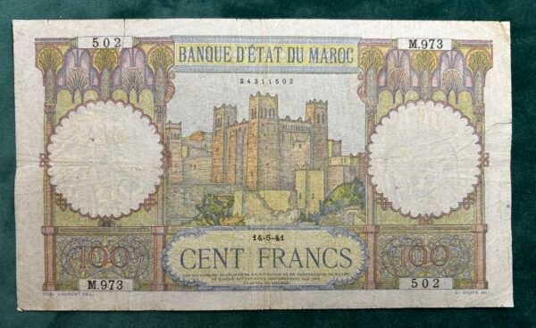 IMG_E1714 100 Francs Banque d’État Maroc 14-5-41 - Morocco Banknote
