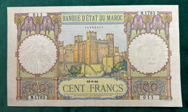 IMG_E1718 100 Francs Banque d’État Maroc 18-6-46 - Morocco Banknote