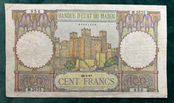 IMG_E1720 100 Francs Banque d’État Maroc 24-1-47 - Morocco Banknote